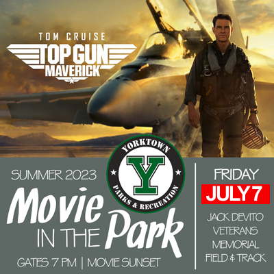 Movie in the Park, Top Gun Maverick, Friday, July 7
