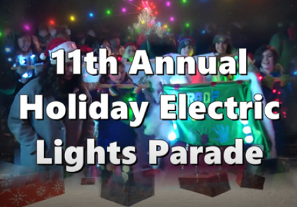 11th Annual Holiday Electric Lights Parade Video